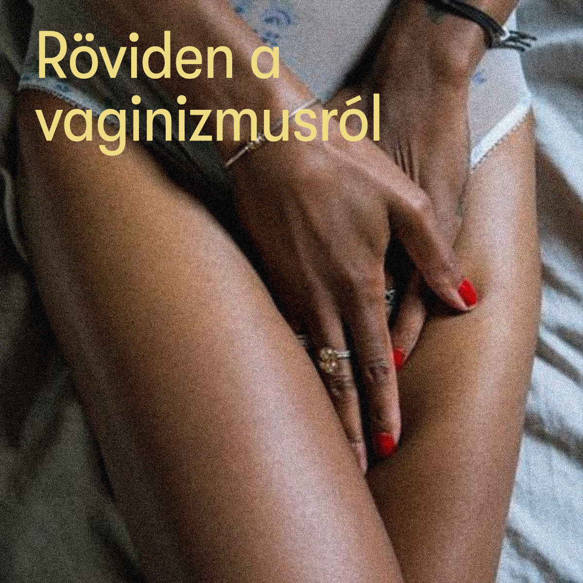 Vaginismus